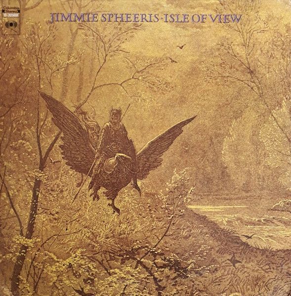 Jimmie Spheeris – Isle Of View