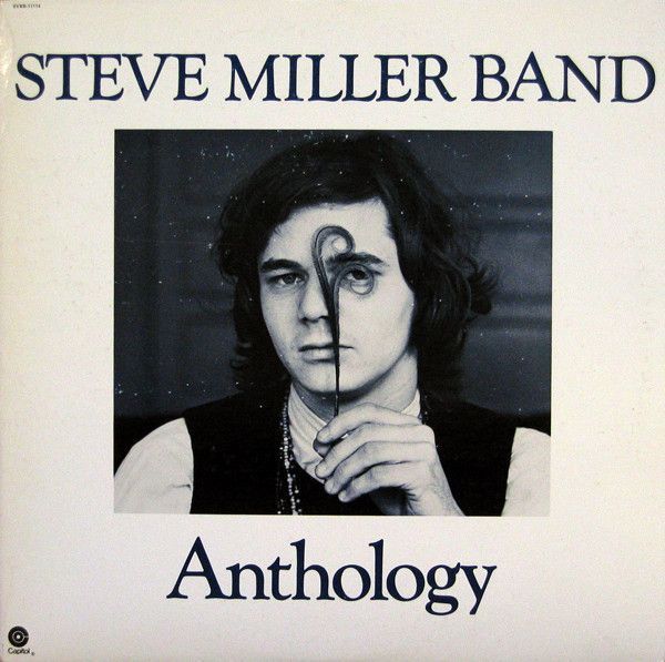 Steve Miller Band - Anthology Steve Miller Band - Anthology