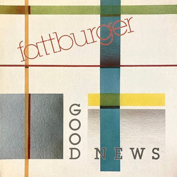 Fattburger – Good News Fattburger – Good News