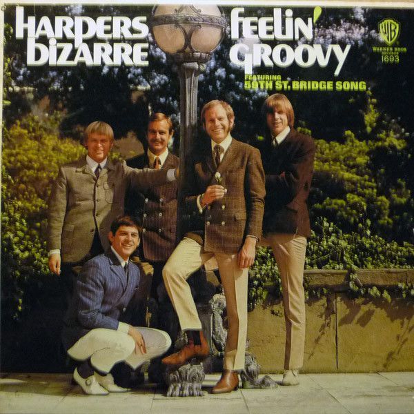 Harpers Bizarre – Feelin' Groovy Harpers Bizarre – Feelin' Groovy