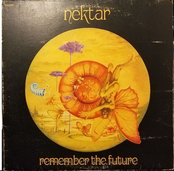 Nektar – Remember The Future Nektar – Remember The Future