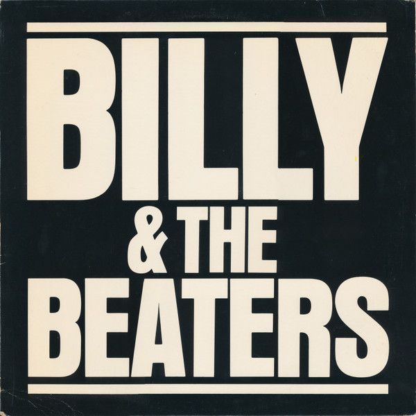 Billy & The Beaters* – Billy & The Beaters Billy & The Beaters* – Billy & The Beaters