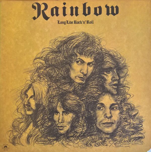 Rainbow – Long Live Rock 'N' Roll Rainbow – Long Live Rock 'N' Roll