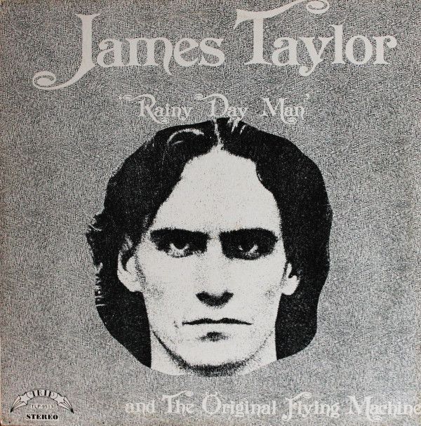 James Taylor & The Original Flying Machine* – Rainy Day Man James Taylor & The Original Flying Machine* – Rainy Day Man