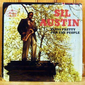 Sil Austin ‎– Sil Austin Plays Pretty For The People