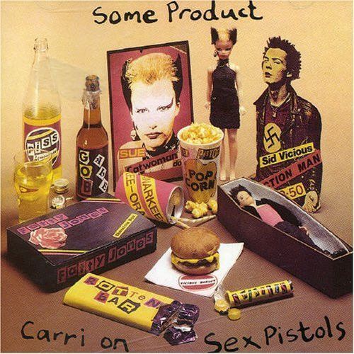 Sex Pistols – Some Product - Carri On Sex Pistols Sex Pistols – Some Product - Carri On Sex Pistols