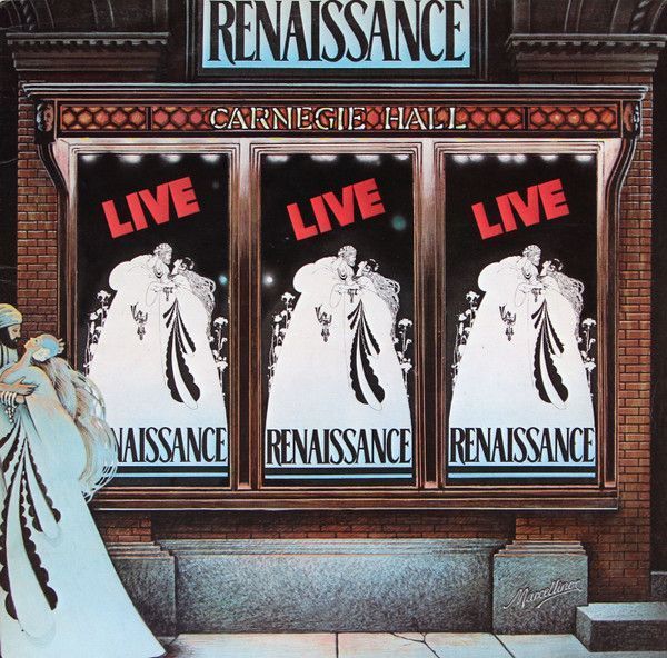 Renaissance – Live At Carnegie Hall Renaissance – Live At Carnegie Hall