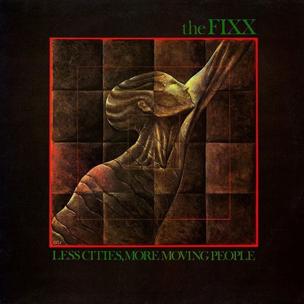 The Fixx – Less Cities, More Moving People