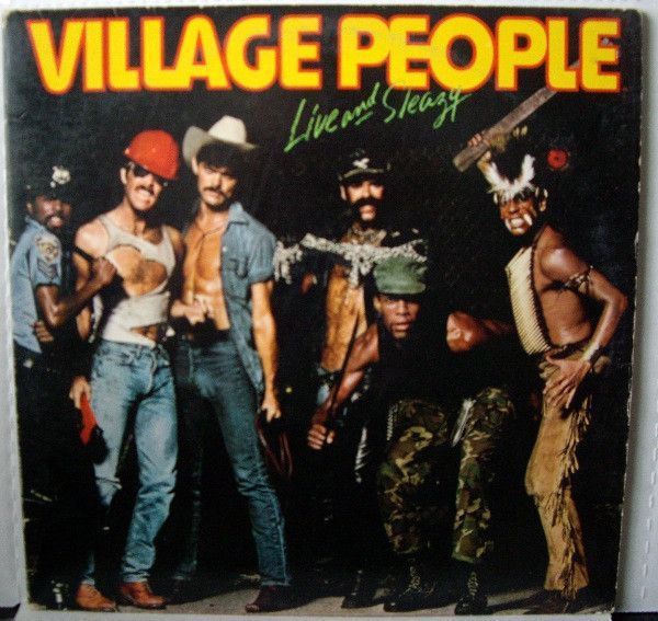 Village People – Live And Sleazy Village People – Live And Sleazy