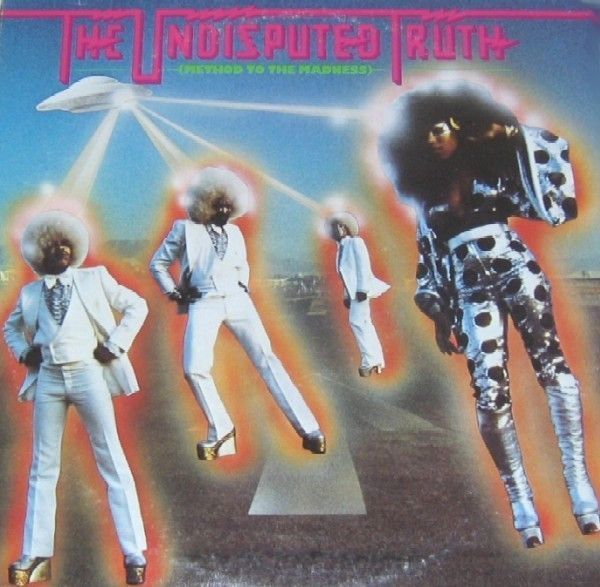 The Undisputed Truth – Method To The Madness The Undisputed Truth – Method To The Madness