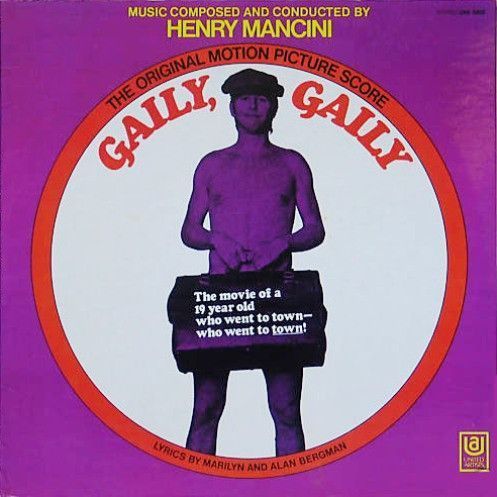 Henry Mancini – Gaily, Gaily (The Original Motion Picture Score) Henry Mancini – Gaily, Gaily (The Original Motion Picture Score)