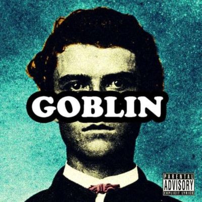 TYLER, THE CREATOR / GOBLIN TYLER, THE CREATOR / GOBLIN