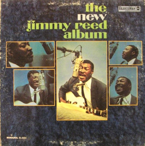 Jimmy Reed – The New Jimmy Reed Album