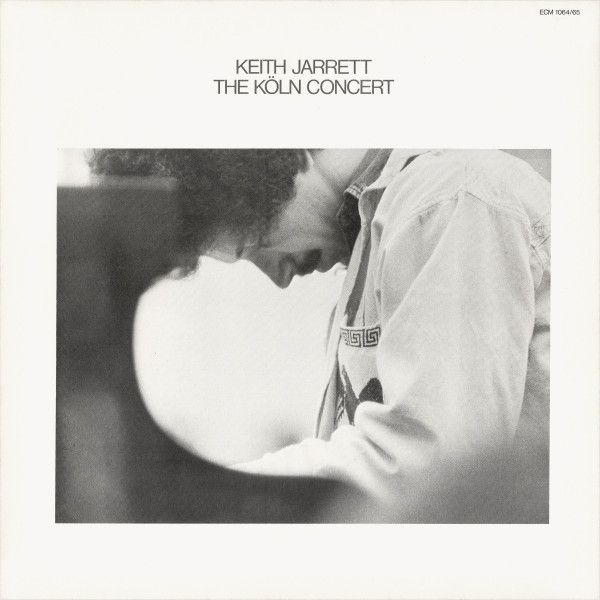 Keith Jarrett – The Köln Concert Keith Jarrett – The Köln Concert