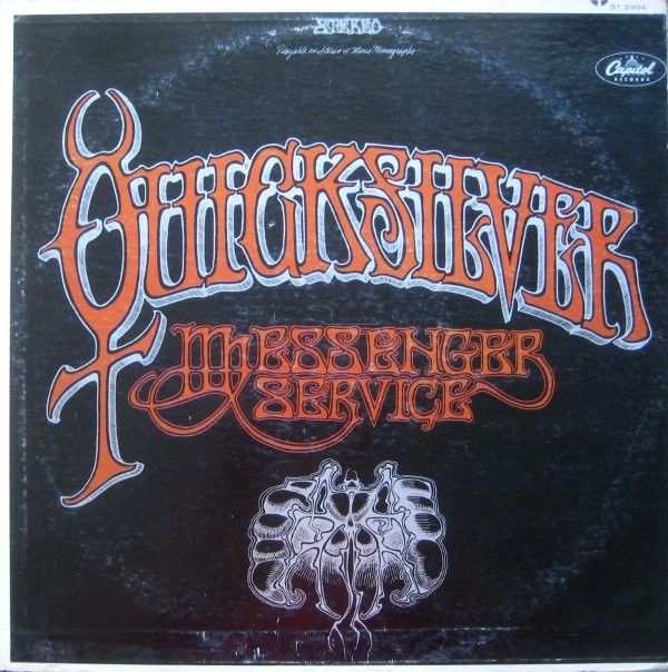 Quicksilver Messenger Service – Quicksilver Messenger Service Quicksilver Messenger Service – Quicksilver Messenger Service