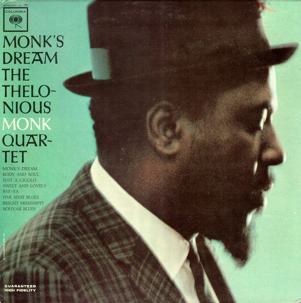 The Thelonious Monk Quartet – Monk&#39;s Dream