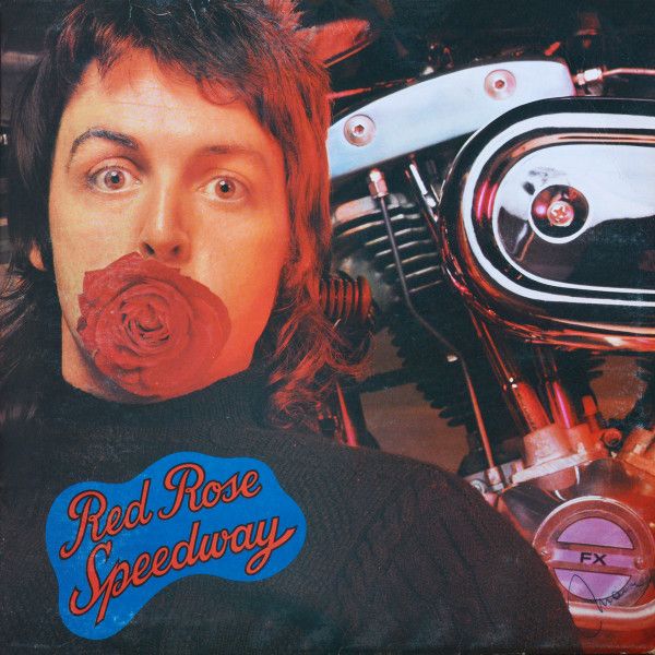 Paul McCartney And Wings – Red Rose Speedway Paul McCartney And Wings – Red Rose Speedway