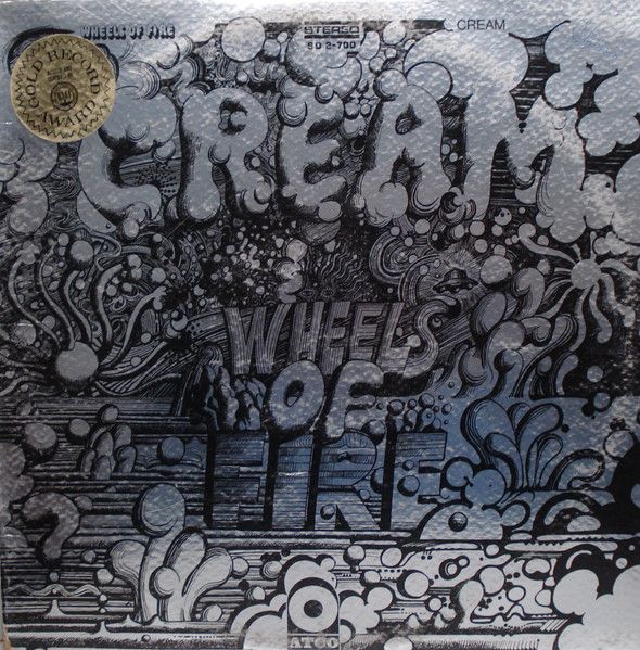Cream  – Wheels Of Fire