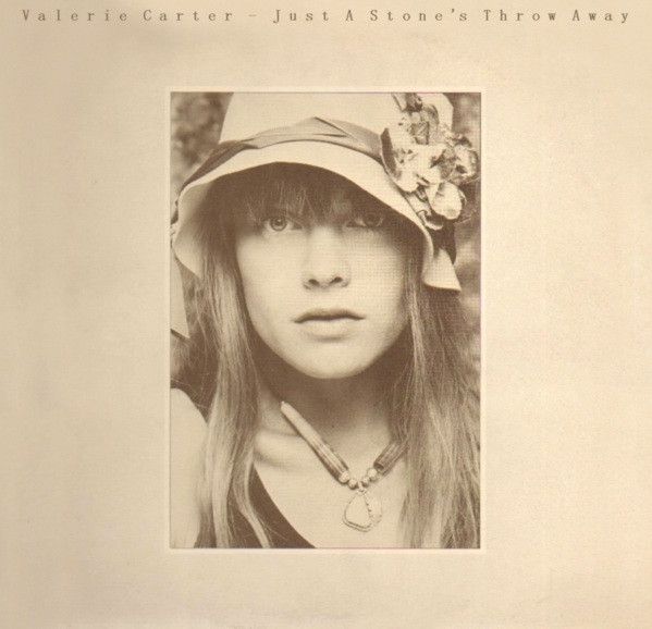 Valerie Carter – Just A Stone's Throw Away Valerie Carter – Just A Stone's Throw Away