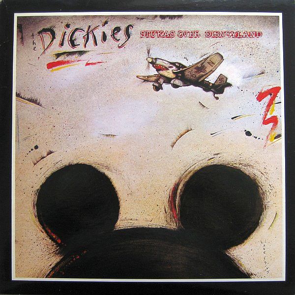 The Dickies – Stukas Over Disneyland