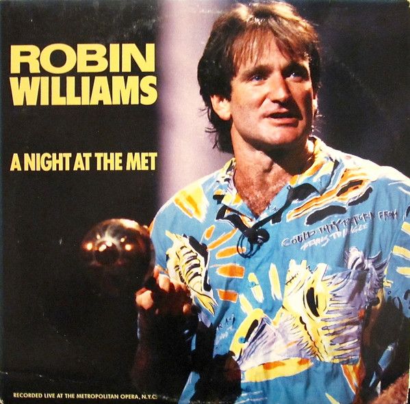 Robin Williams – A Night At The Met