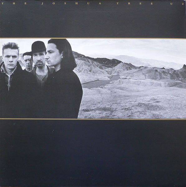 U2 – The Joshua Tree U2 – The Joshua Tree