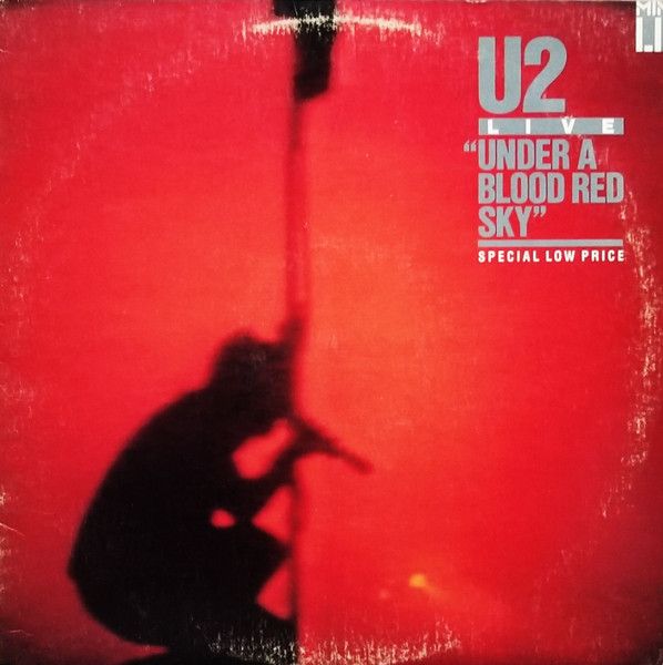 U2 – Live &quot;Under A Blood Red Sky&quot;
