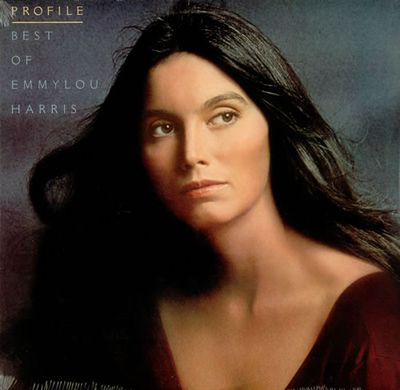 Emmylou Harris – Profile / Best Of Emmylou Harris Emmylou Harris – Profile / Best Of Emmylou Harris