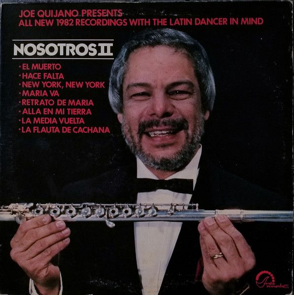 Joe Quijano – Nosotros II