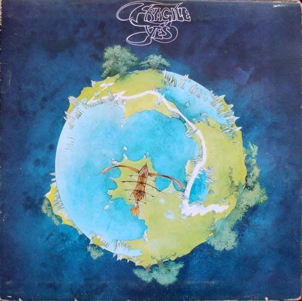 Yes – Fragile Yes – Fragile