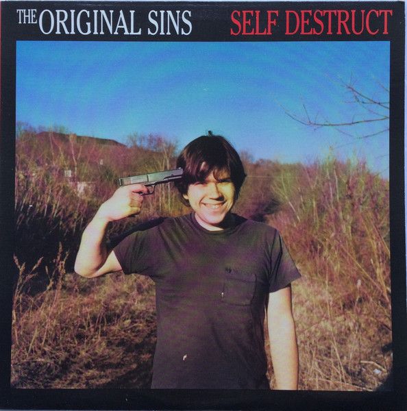The Original Sins ‎– Self Destruct