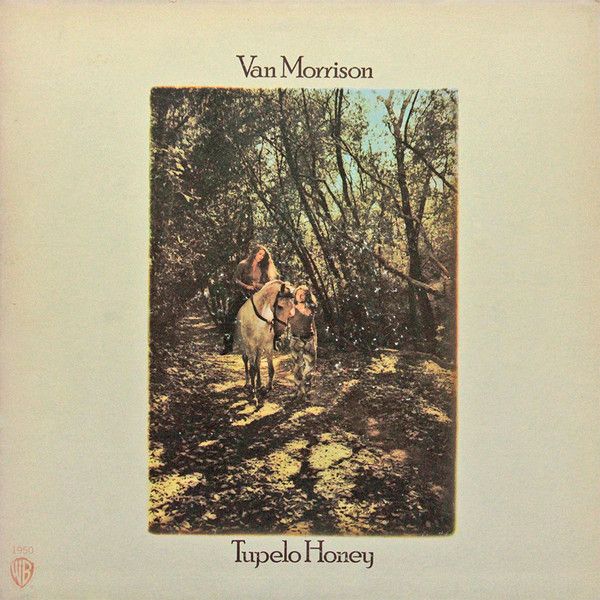 Van Morrison ‎– Tupelo Honey