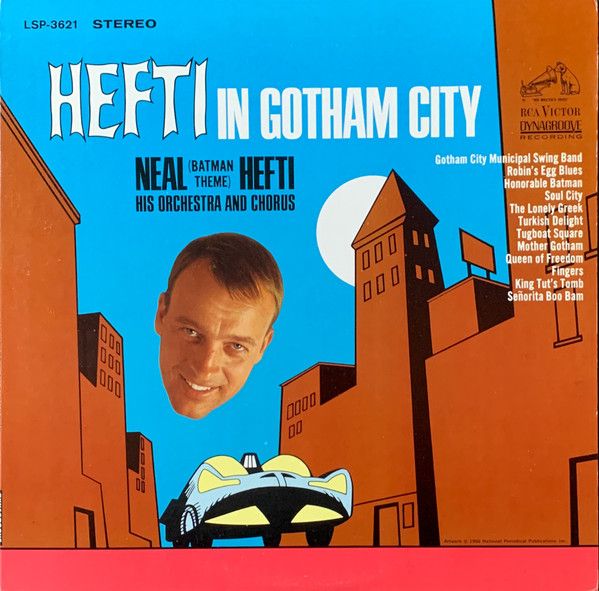Neal Hefti His Orchestra & Chorus – Hefti In Gotham City Neal Hefti His Orchestra & Chorus – Hefti In Gotham City