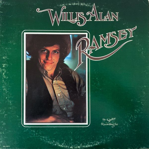 Willis Alan Ramsey – Willis Alan Ramsey Willis Alan Ramsey – Willis Alan Ramsey