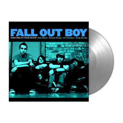 FALL OUT BOY / TAKE THIS TO YOUR GRAVE (FBR 25TH ANNIVERSARY EDITION/SILVER VINYL) FALL OUT BOY / TAKE THIS TO YOUR GRAVE (FBR 25TH ANNIVERSARY EDITION/SILVER VINYL)