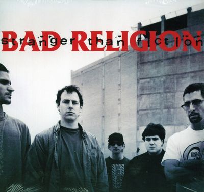 BAD RELIGION / STRANGER THAN FICTION (REMASTERED) BAD RELIGION / STRANGER THAN FICTION (REMASTERED)