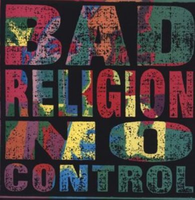 BAD RELIGION / NO CONTROL