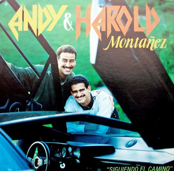 Andy Y Harold Montañez ‎– Siguiendo El Camino