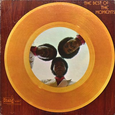 The Moments – The Best Of The Moments The Moments – The Best Of The Moments