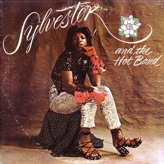 Sylvester And The Hot Band – Sylvester And The Hot Band Sylvester And The Hot Band – Sylvester And The Hot Band