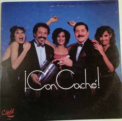 Louie Ramirez Y Su Orquesta & Ray De La Paz – ¡ Con Caché ! Louie Ramirez Y Su Orquesta & Ray De La Paz – ¡ Con Caché !