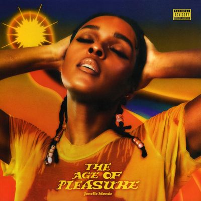 Janelle Monáe – The Age Of Pleasure Janelle Monáe – The Age Of Pleasure
