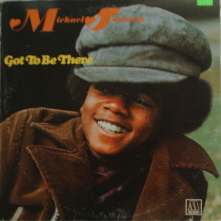 Michael Jackson – Got To Be There Michael Jackson – Got To Be There
