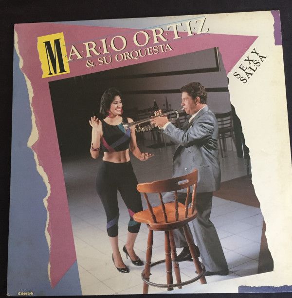 Mario Ortiz & Su Orquesta – Sexy Salsa Mario Ortiz & Su Orquesta – Sexy Salsa