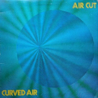Curved Air – Air Cut