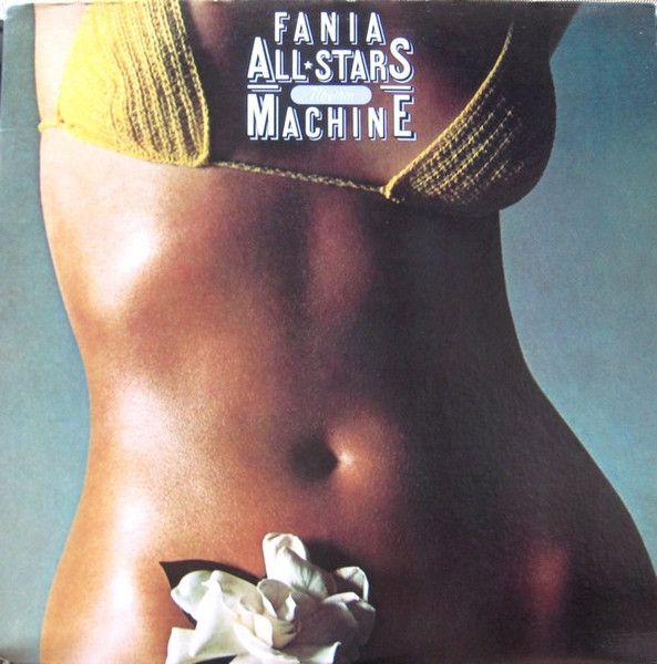 Fania All Stars – Rhythm Machine Fania All Stars – Rhythm Machine