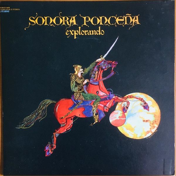 Sonora Ponceña – Explorando Sonora Ponceña – Explorando