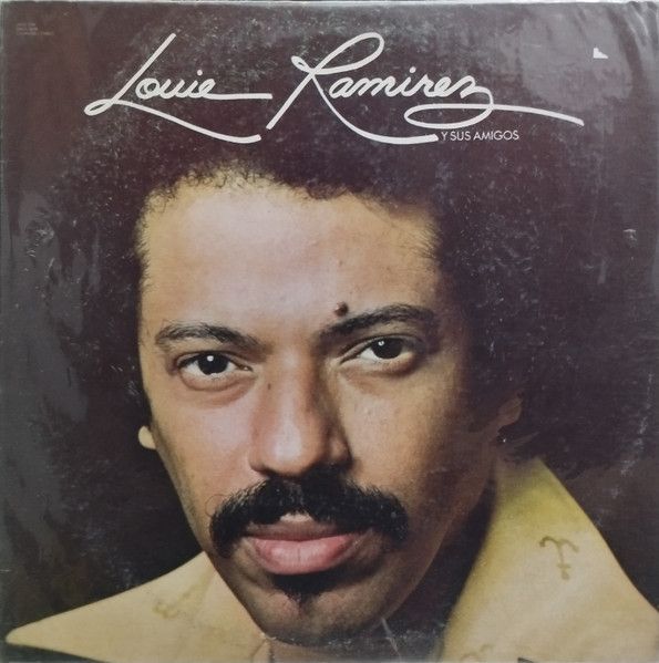 Louie Ramirez – Louie Ramirez Y Sus Amigos