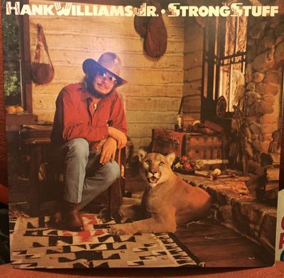 Hank Williams, Jr.* – Strong Stuff Hank Williams, Jr.* – Strong Stuff