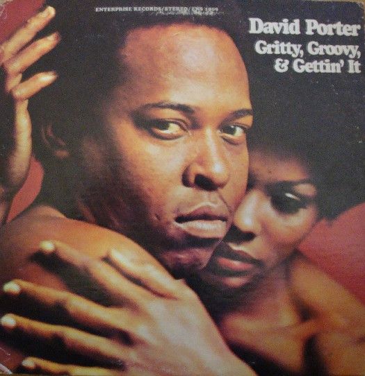 David Porter – Gritty, Groovy & Gettin' It David Porter – Gritty, Groovy & Gettin' It